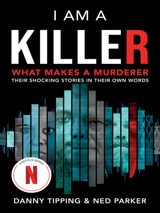 Title details for I Am a Killer by Danny Tipping - Wait list